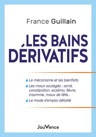 Les bains dérivatifs. Le mécanisme et les bienfaits, Les maux soulagés : acné, constipation, eczéma,