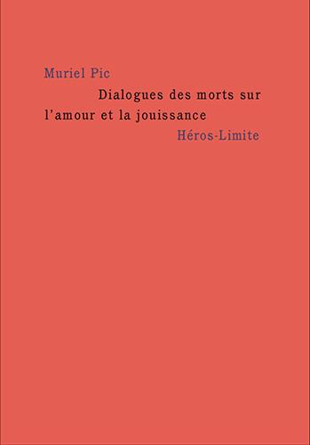 Dialogues des morts sur l'amour et la jouissance