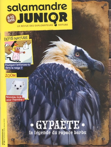 Salamandre Junior N° 121, décembre 2018-janvier 2019 : Gypaète, la légende du rapace barbu