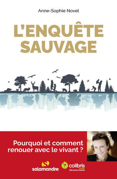 L'enquête sauvage