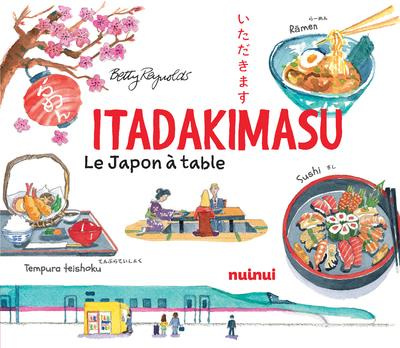Itadakimasu. Le Japon à table