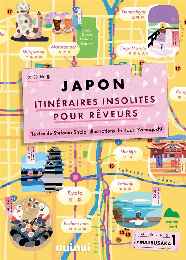 Japon. Itinéraires pour rêveurs
