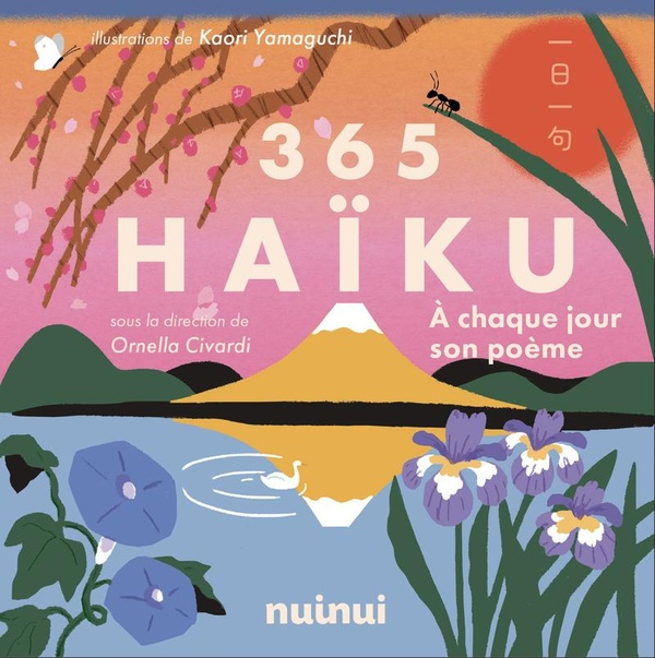 365 Haïku. A chaque jour son poème