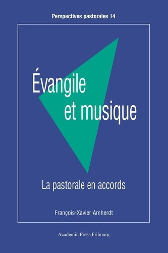 Évangile et musique. La pastorale en accords
