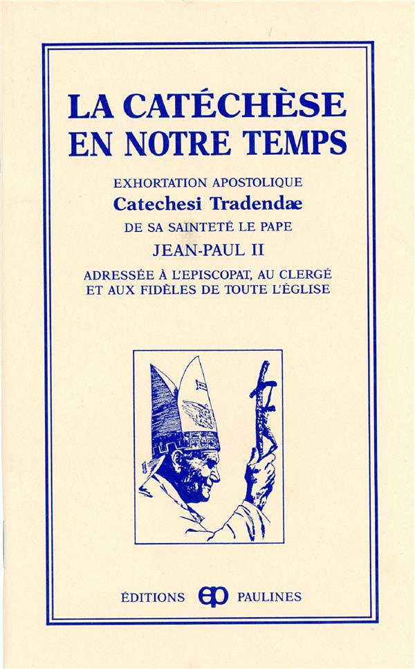 Catechese en notre temps (la)