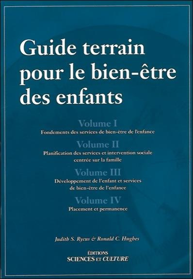 Guide terrain pour le bien-être des enfants Coffret en 4 volumes