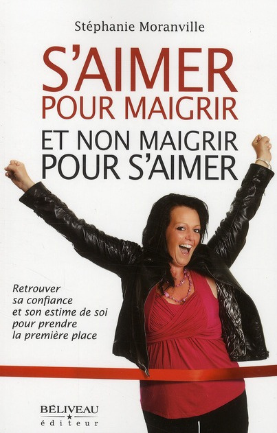 S'aimer pour maigrir et non maigrir pour s'aimer