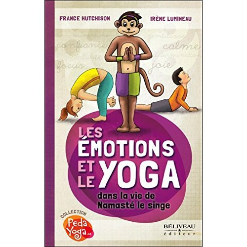 Les émotions et le yoga dans la vie de Namasté le singe