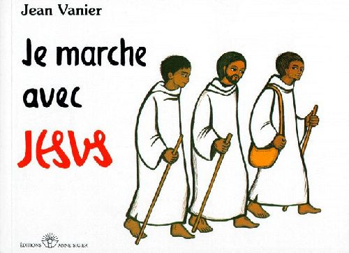 Je marche avec Jésus