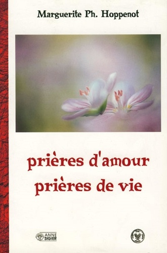 Prieres d'amour prieres de vie