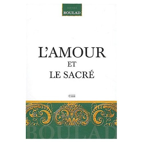 L'amour et le sacré