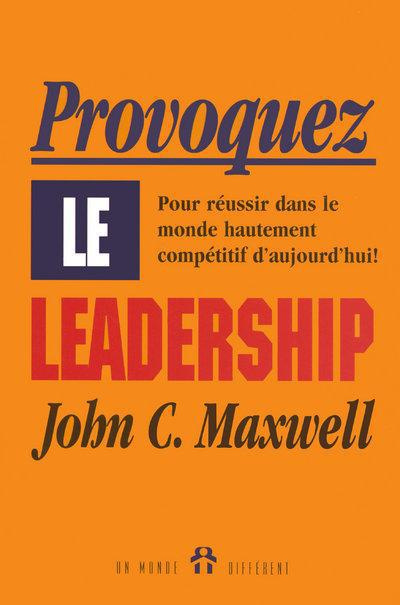 Provoquez le leadership