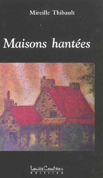 MAISONS HANTEES