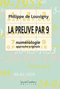 La preuve par 9. Numérologie approche originale