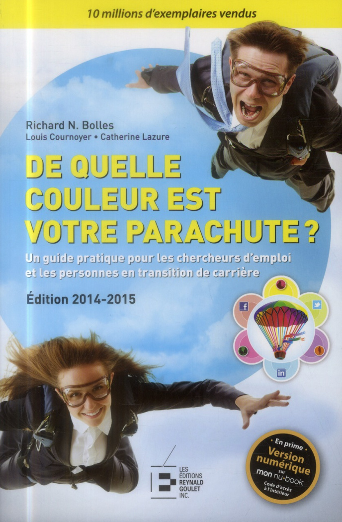 De quelle couleur est votre parachute ? Un guide pratique pour les gens en recherche d'emploi et en