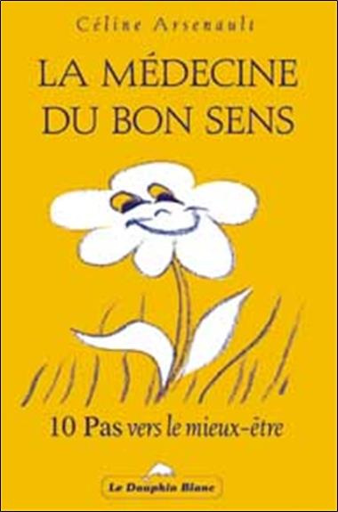 La médecine du bon sens