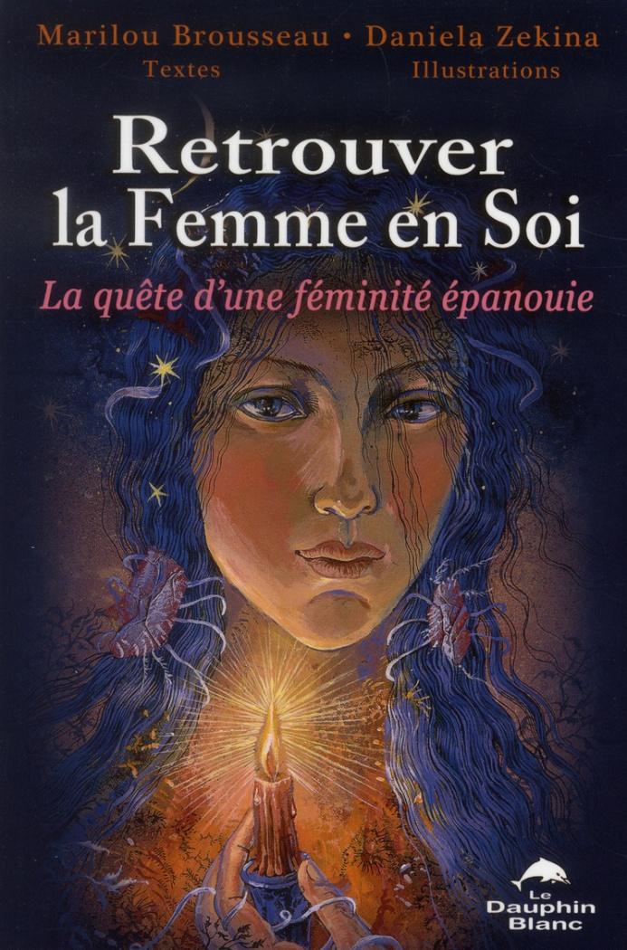 Retrouver la femme en soi