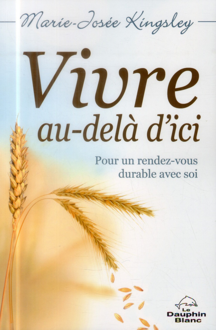 Vivre, au-delà d'ici