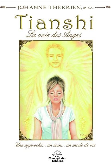 Tianshi, la voie des anges