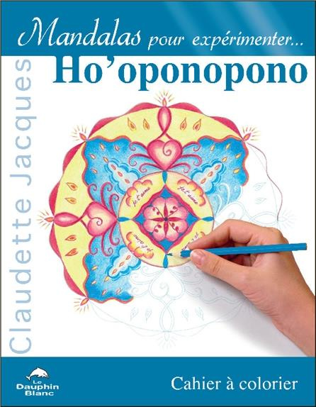 Mandalas pour expérimenter Ho'oponopono
