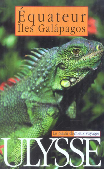 Equateur - Iles Galapagos. 4e édition