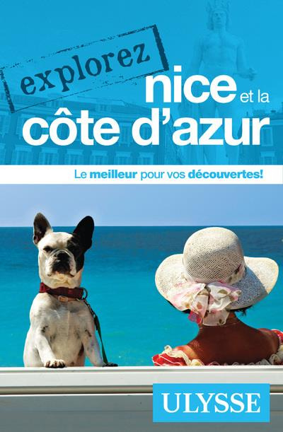 Explorez Nice et la Côte d'Azur