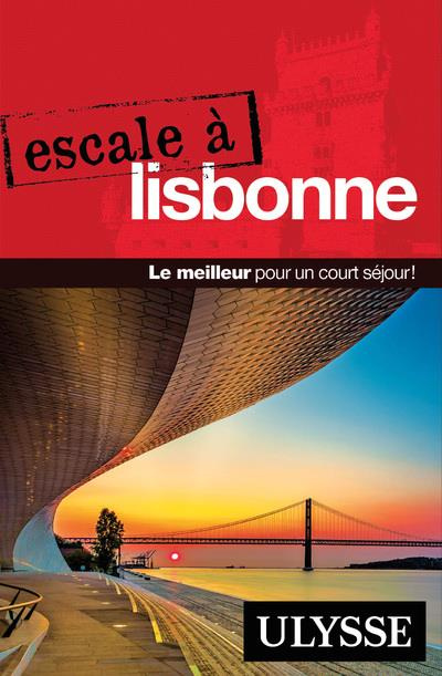 Escale à Lisbonne. 2e édition