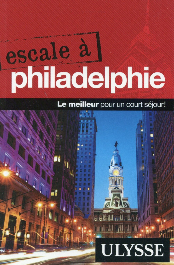 Escale à Philadelphie