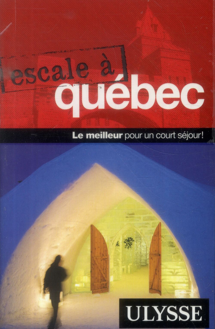 Escale à Québec