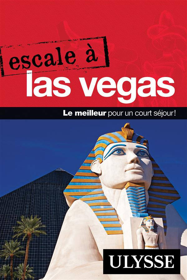 Escale à Las Vegas. 2e édition