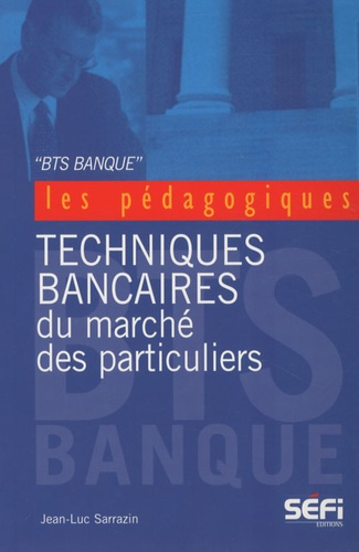 BTS banque / Techniques bancaires du marché des particuliers