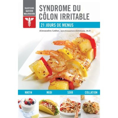 Syndrôme du colon irritable. 21 jours de menus