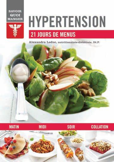 Hypertension. 21 jours de menus