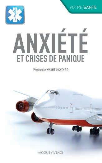 Anxiété et crises de panique