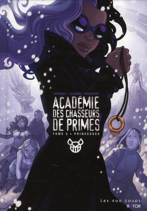 Académie des chasseurs de primes Tome 2 : Princesses