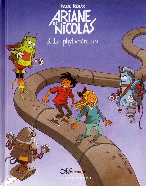 Ariane et Nicolas Tome 3 : Le phylactère fou