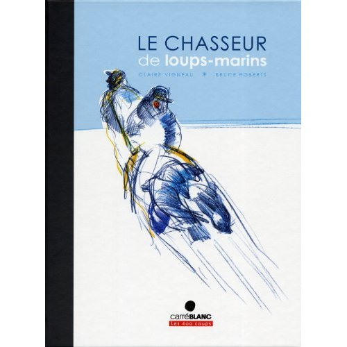 Le chasseur de loups-marins