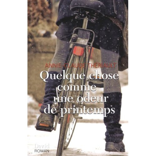 Quelque chose comme une odeur de printemps