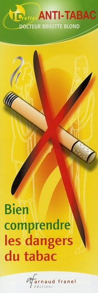 Bien comprendre les dangers du tabac