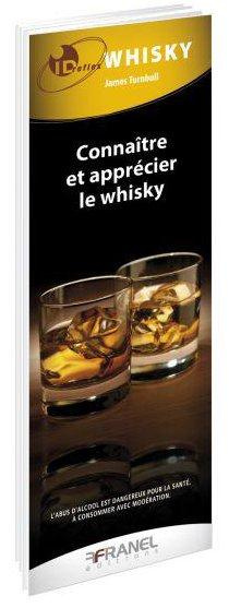 Connaître et apprécier le whisky