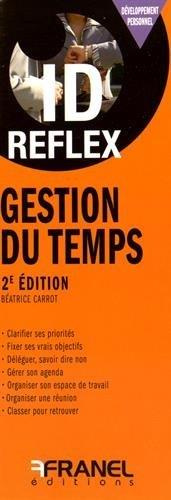 Gestion du temps. 2e édition