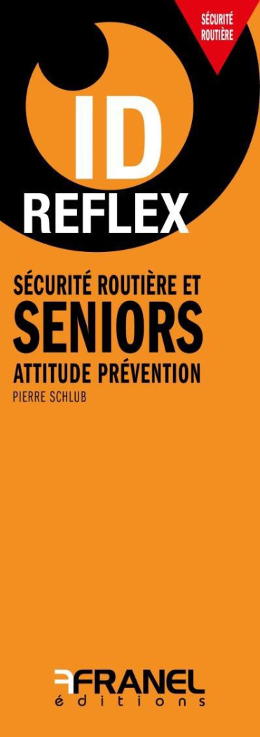 Sécurité routière et seniors