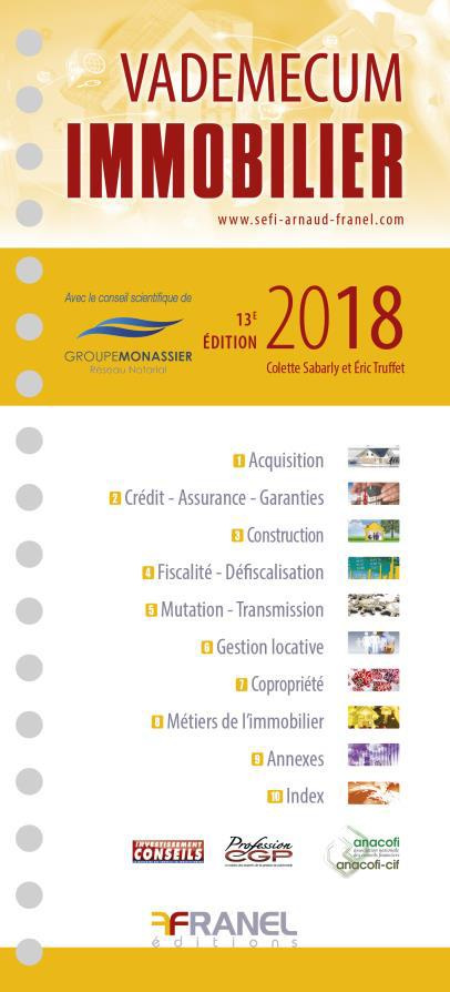 Vademecum de l'immobilier. Edition 2018