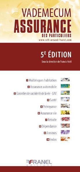 Vademecum assurance des particuliers. 5e édition