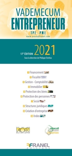 Vademecum de l'entrepreneur TPE-PME. Edition 2021