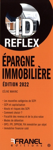 Epargne immobilière. Edition 2022