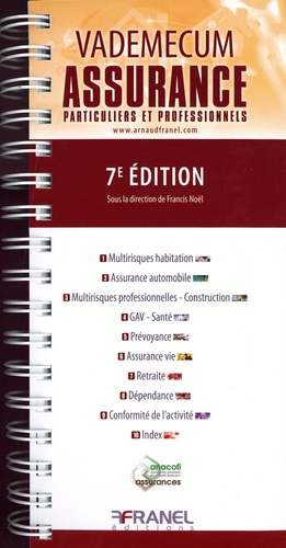 Vademecum de l'assurance. 7e édition