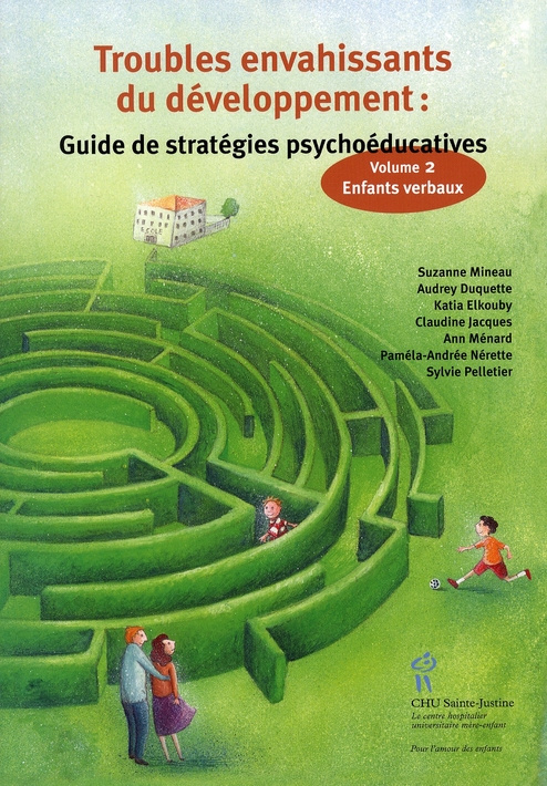 Troubles envahissants du développement : guide de stratégies psychoéducatives / Tome 2, Enfants verb