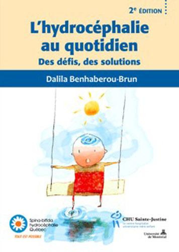L'hydrocéphalie au quotidien. Des défis, des solutions, 2e édition