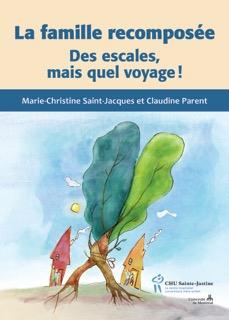 La famille recomposée. Des escales, mais quel voyage ! 2e édition